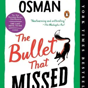 The Bullet That Missed