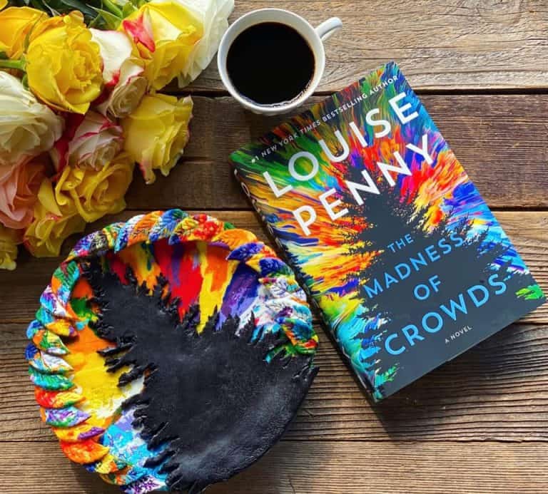 Louise Penny Madness of Crowds Pie