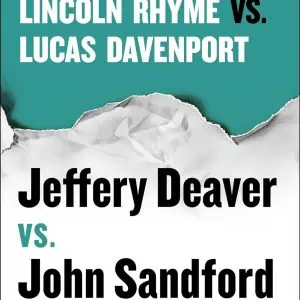 Rhymes With Prey: Lincoln Rhyme vs. Lucas Davenport