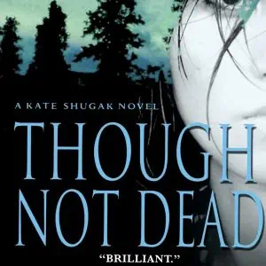 Though Not Dead