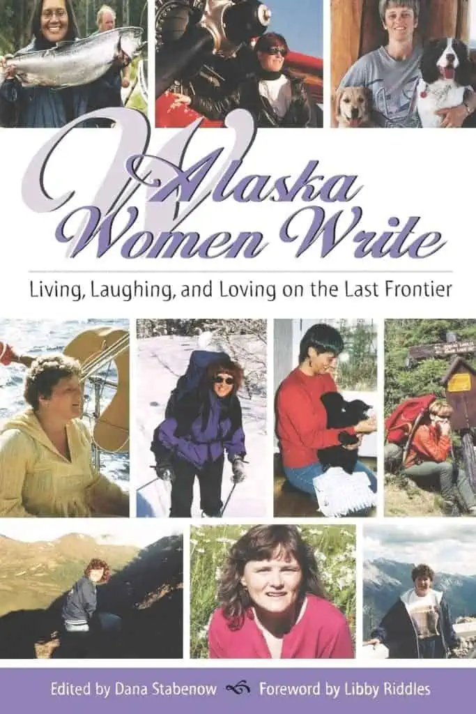 Alaska Women Write: Living
