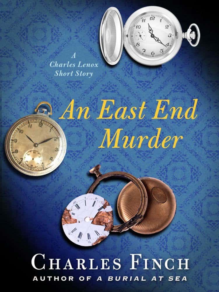 An East End Murder: A Charles Lennox Short Story