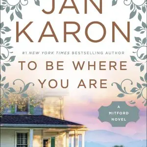 To Be Where You Are