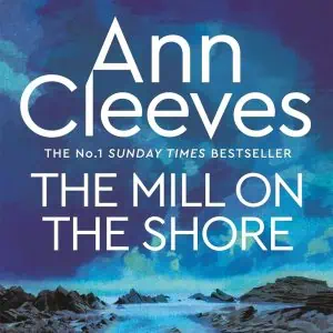 The Mill on the Shore