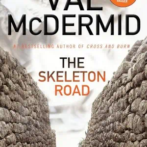 The Skeleton Road
