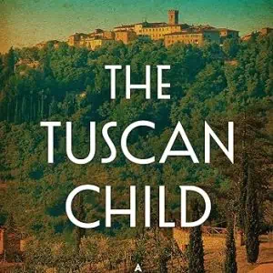 The Tuscan Child