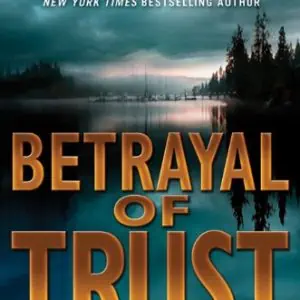 Betrayal of Trust