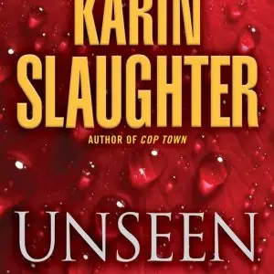 Unseen: A Novel