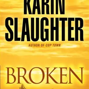 Broken: A Novel