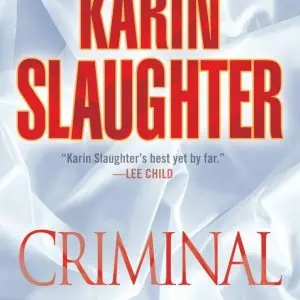 Criminal: A Novel