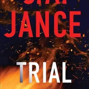 Trial by Fire
