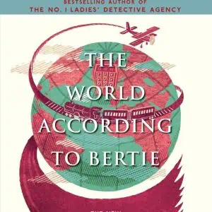 The World According to Bertie