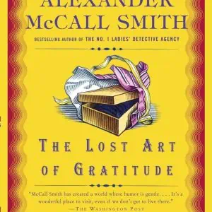 The Lost Art of Gratitude