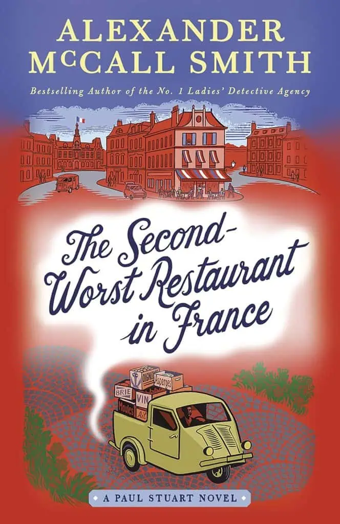 The Second-Worst Restaurant in France: A Paul Stuart Novel