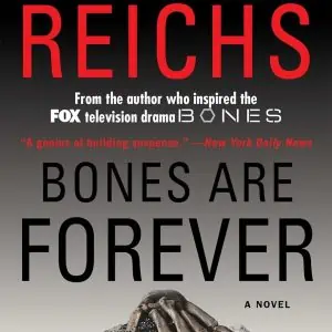 Bones Are Forever