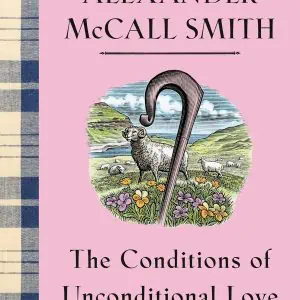 The Conditions of Unconditional Love