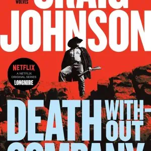 Death Without Company: A Longmire Mystery