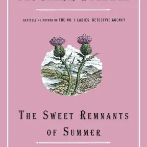 The Sweet Remnants of Summer