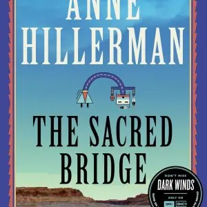The Sacred Bridge: A Mystery Novel