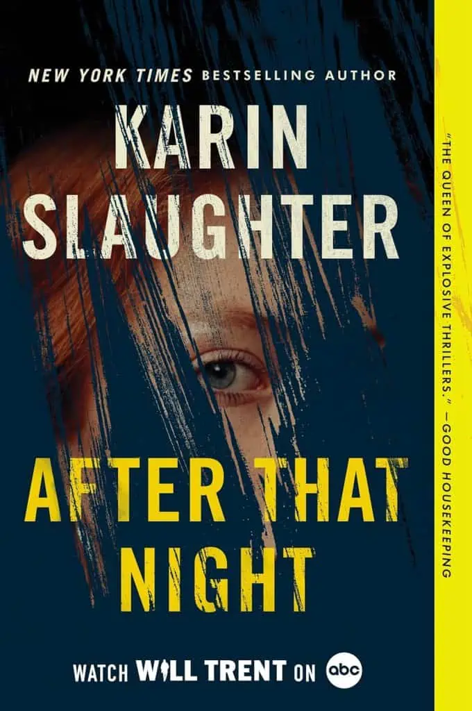 After That Night: A Will Trent Thriller