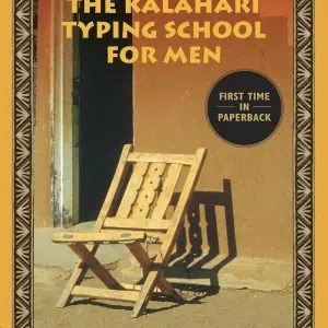 The Kalahari Typing School for Men