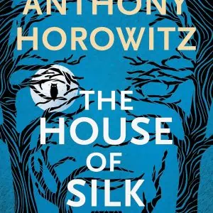 The House of Silk: A Sherlock Holmes Novel
