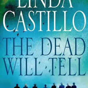 The Dead Will Tell