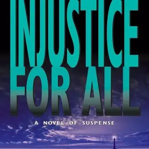 Injustice for All