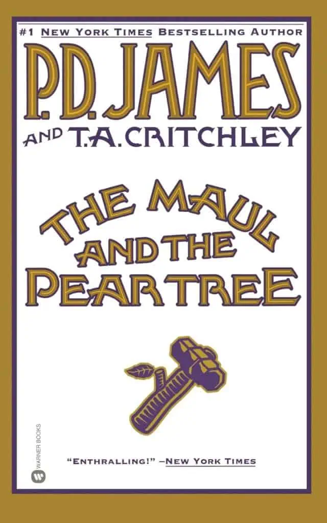 The Maul and the Pear Tree: The Ratcliffe Highway Murders