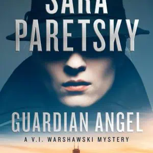 Guardian Angel: A V.I. Warshawski Novel
