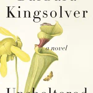 Unsheltered: A Novel