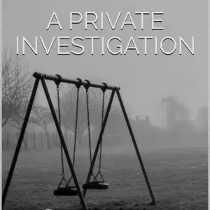 A Private Investigation: A DC Smith Investigation