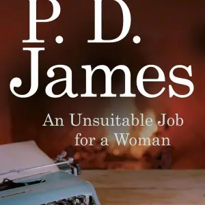 An Unsuitable Job for a Woman