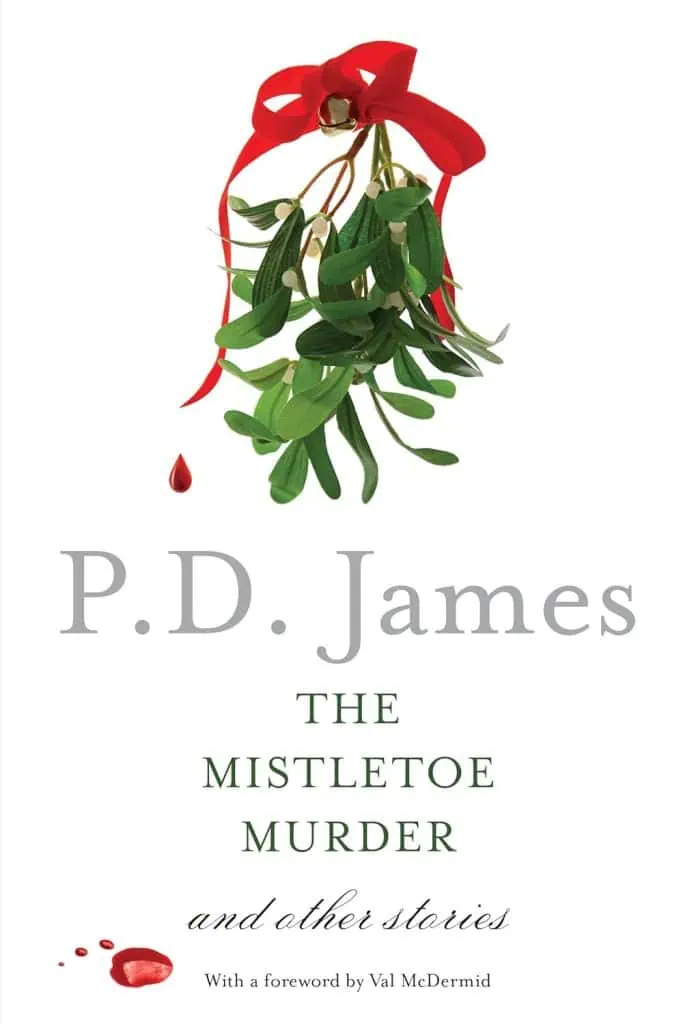 The Mistletoe Murder and Other Stories
