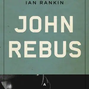 John Rebus: A Mysterious Profile