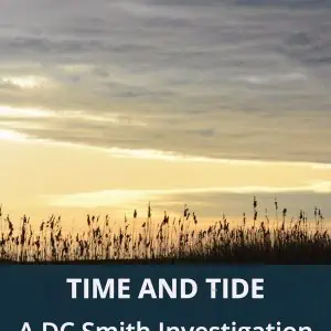 Time and Tide: A DC Smith Investigation