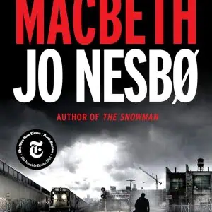 Macbeth: William Shakespeare's Macbeth Retold