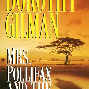Mrs. Pollifax and the Lion Killer