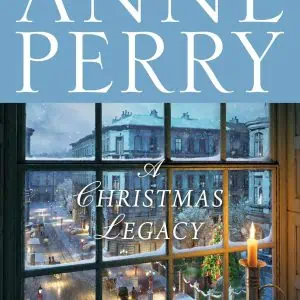 A Christmas Legacy: A Novel