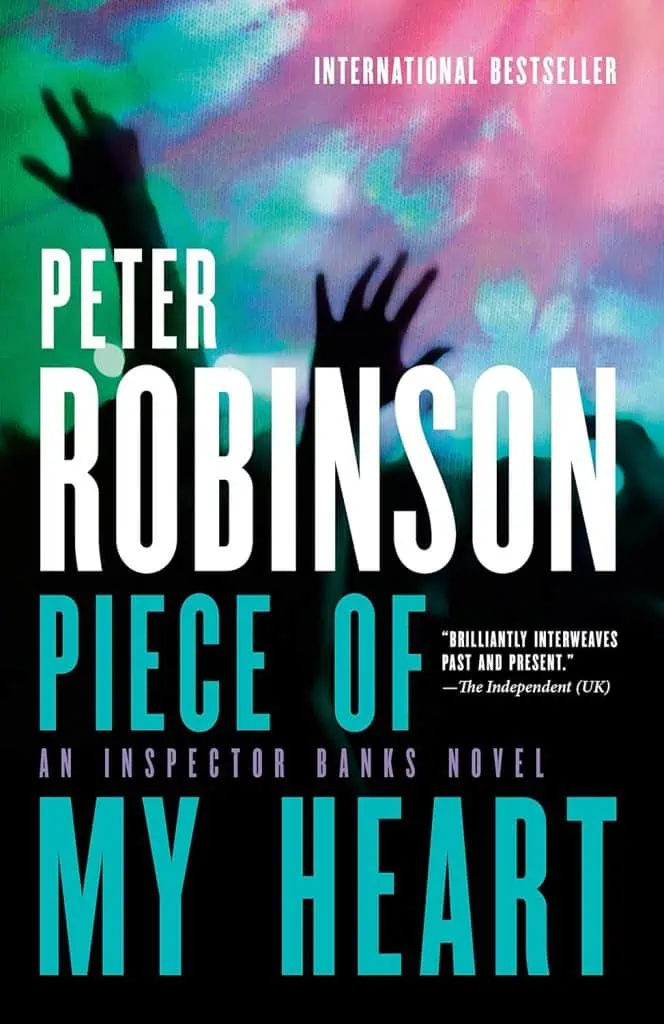 Piece of My Heart: An Inspector Banks Novel