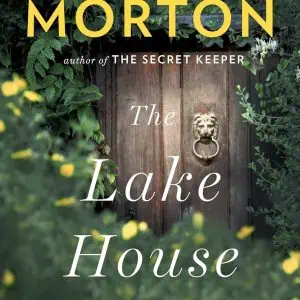 The Lake House: A Novel
