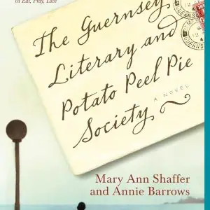 The Guernsey Literary and Potato Peel Pie Society