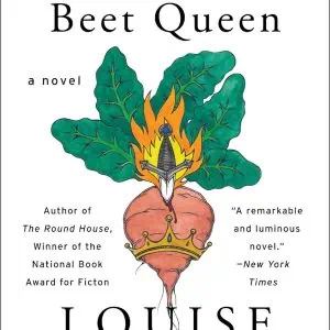 The Beet Queen