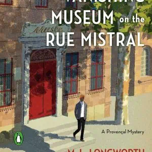 The Vanishing Museum on the Rue Mistral
