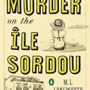 Murder on the Ile Sordou