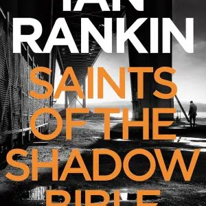 Saints of the Shadow Bible