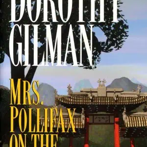 Mrs. Pollifax on the China Station