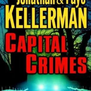 Capital Crimes: A Novel