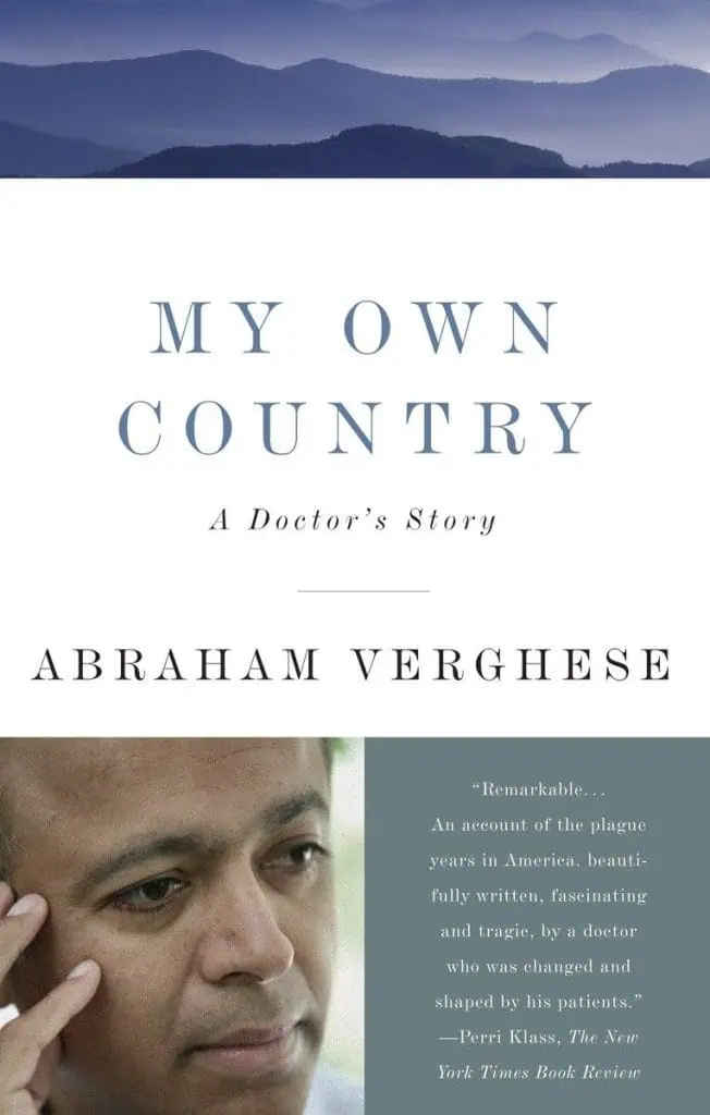 My Own Country: A Doctor's Story