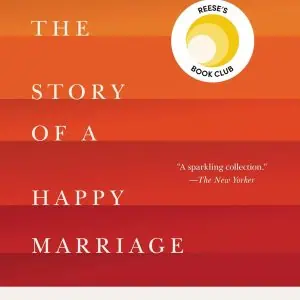 This Is the Story of a Happy Marriage